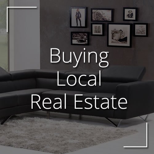 buying local real estate